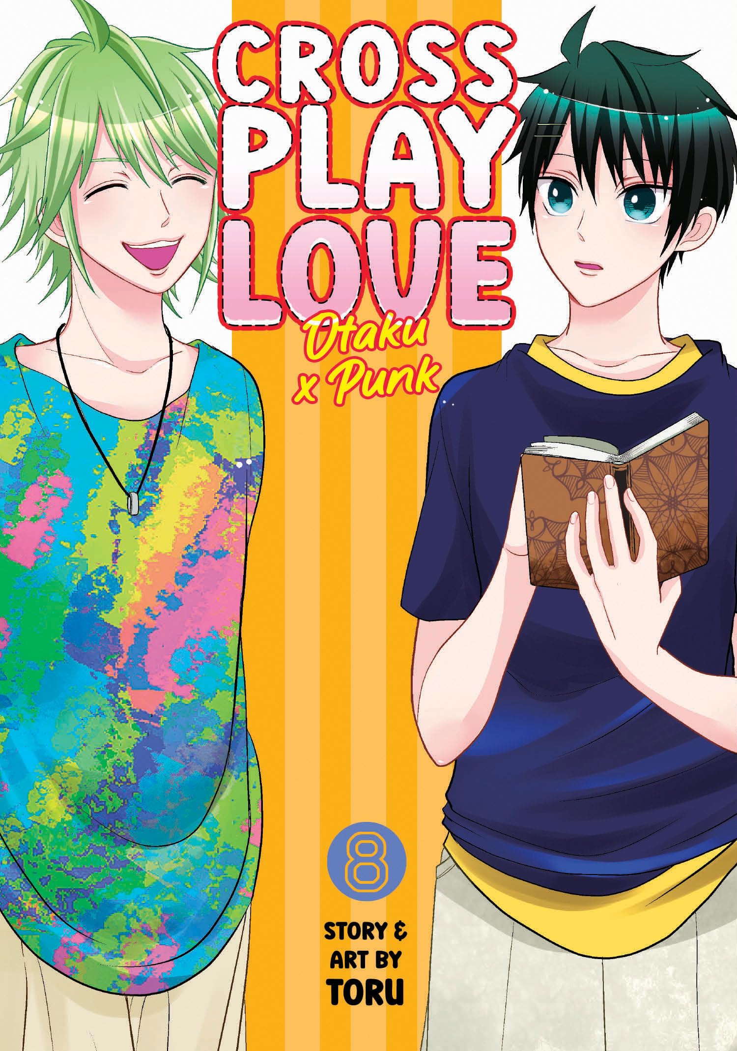 Crossplay Love: Otaku X Punk Vol. 8 Manga