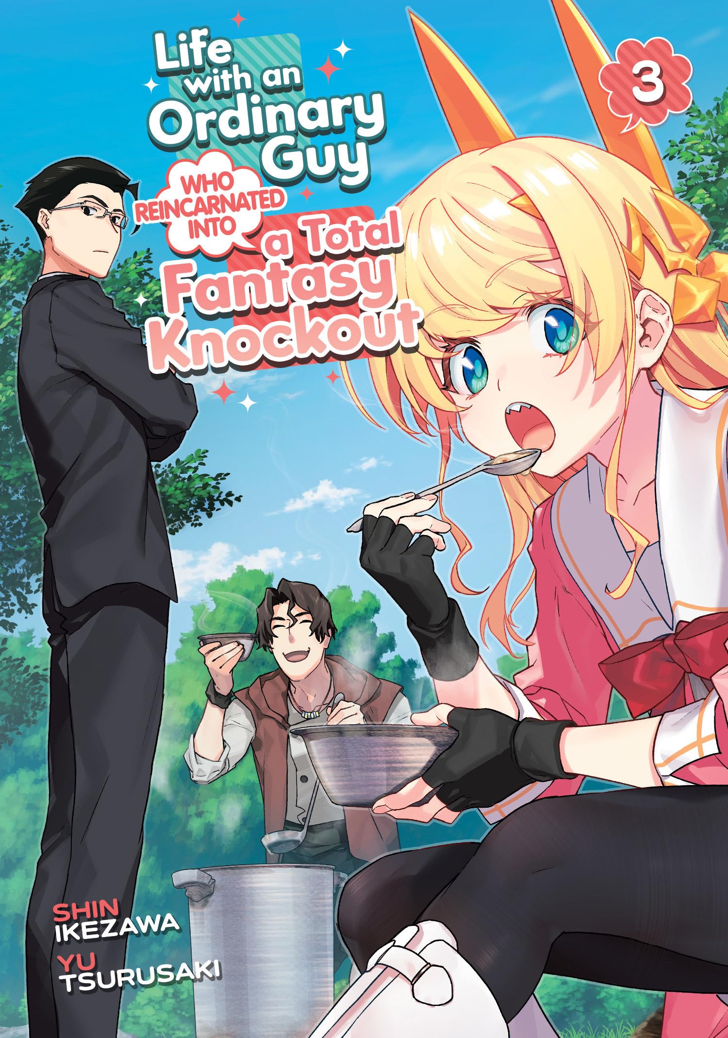 Life With an Ordinary Guy Who Reincarnated into a Total Fantasy Knockout 3 Manga
