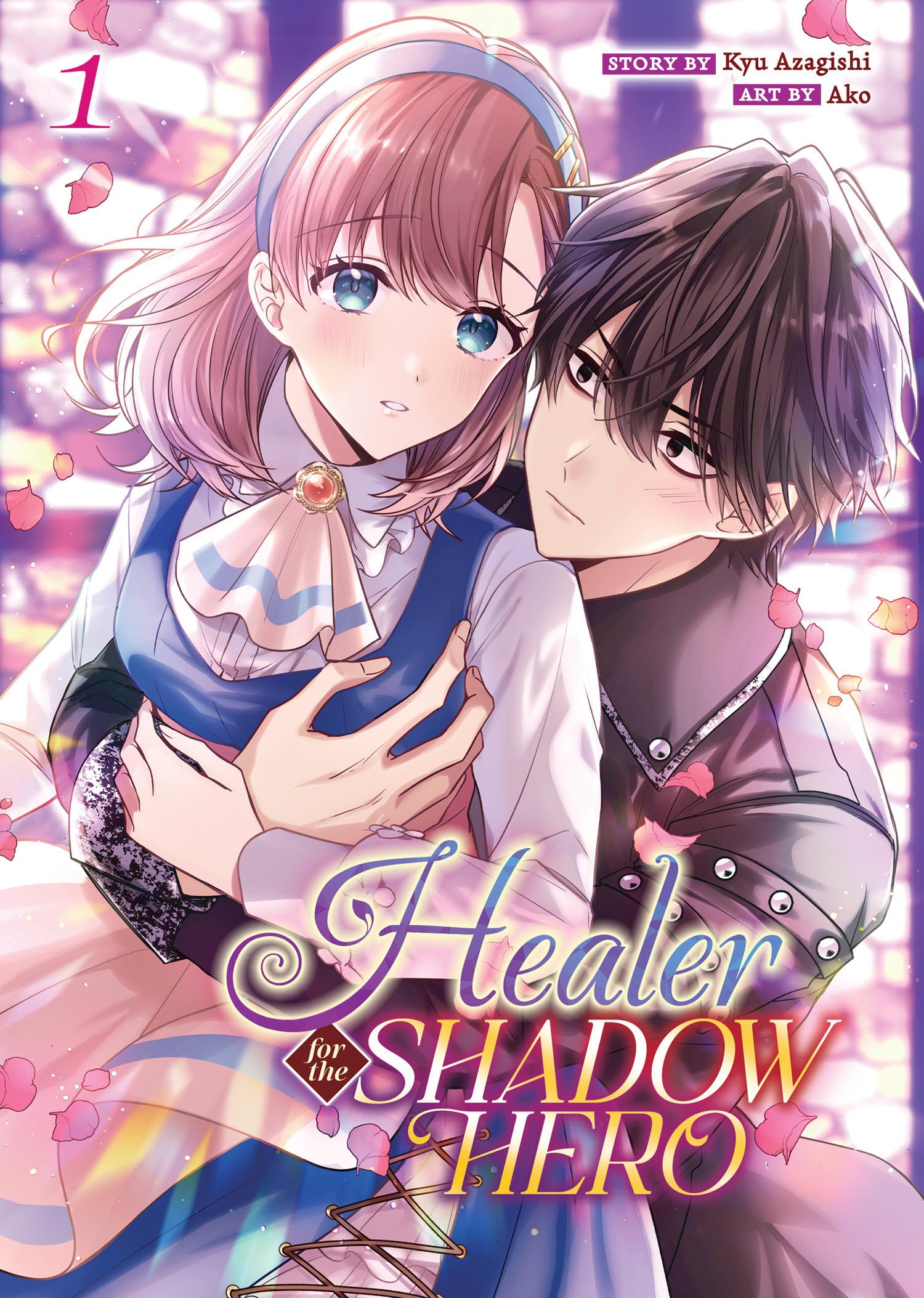 Healer for the Shadow Hero (Manga) Vol. 1 Manga