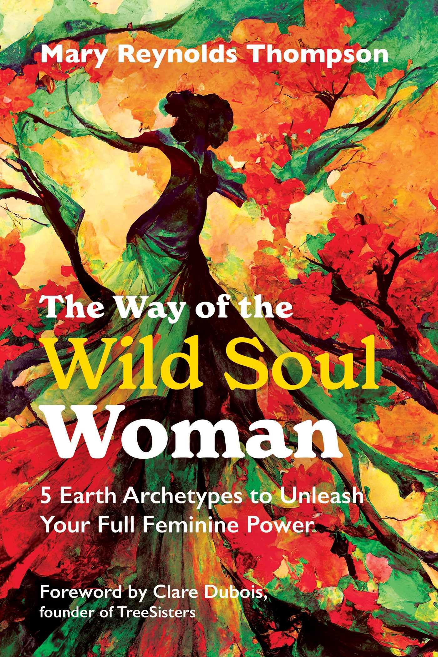 The Way of the Wild Soul Woman Books