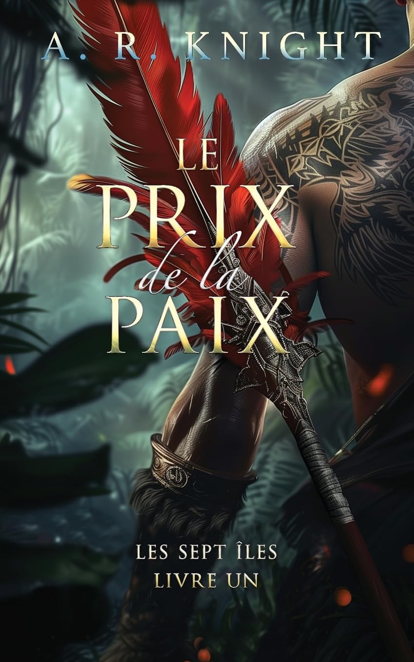 Le Prix de la Paix (Les Sept Îles, Band 1) Action & Adventure