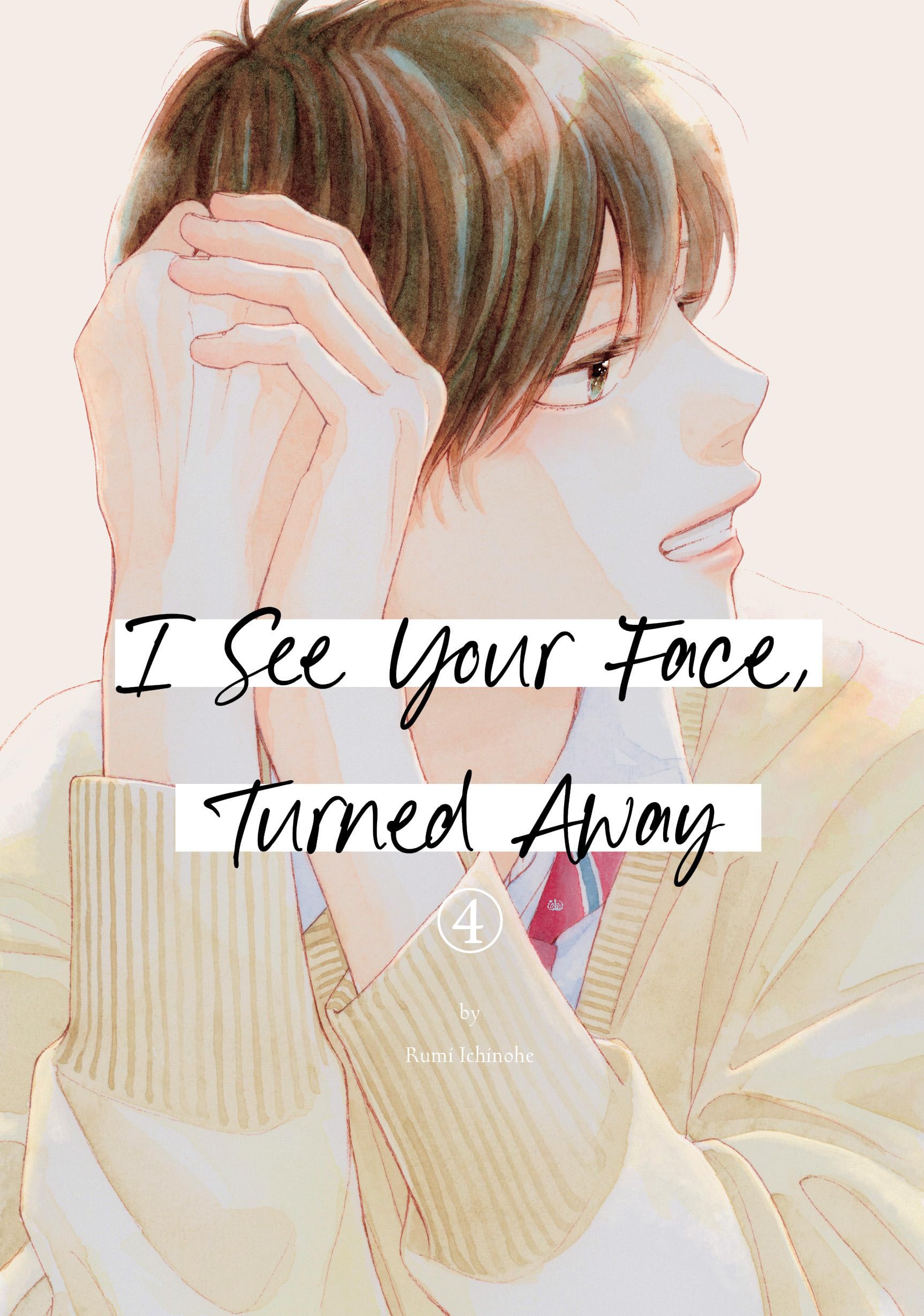 I See Your Face, Turned Away 4 book