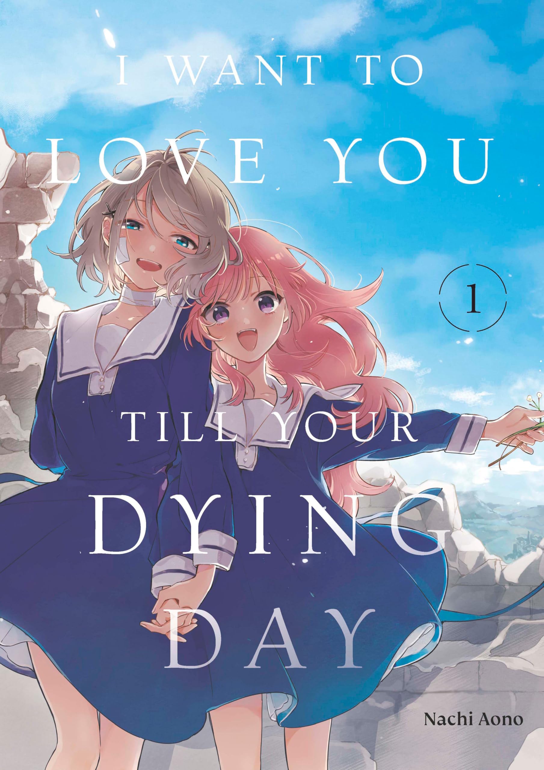 I Want to Love You Till Your Dying Day 1 Manga