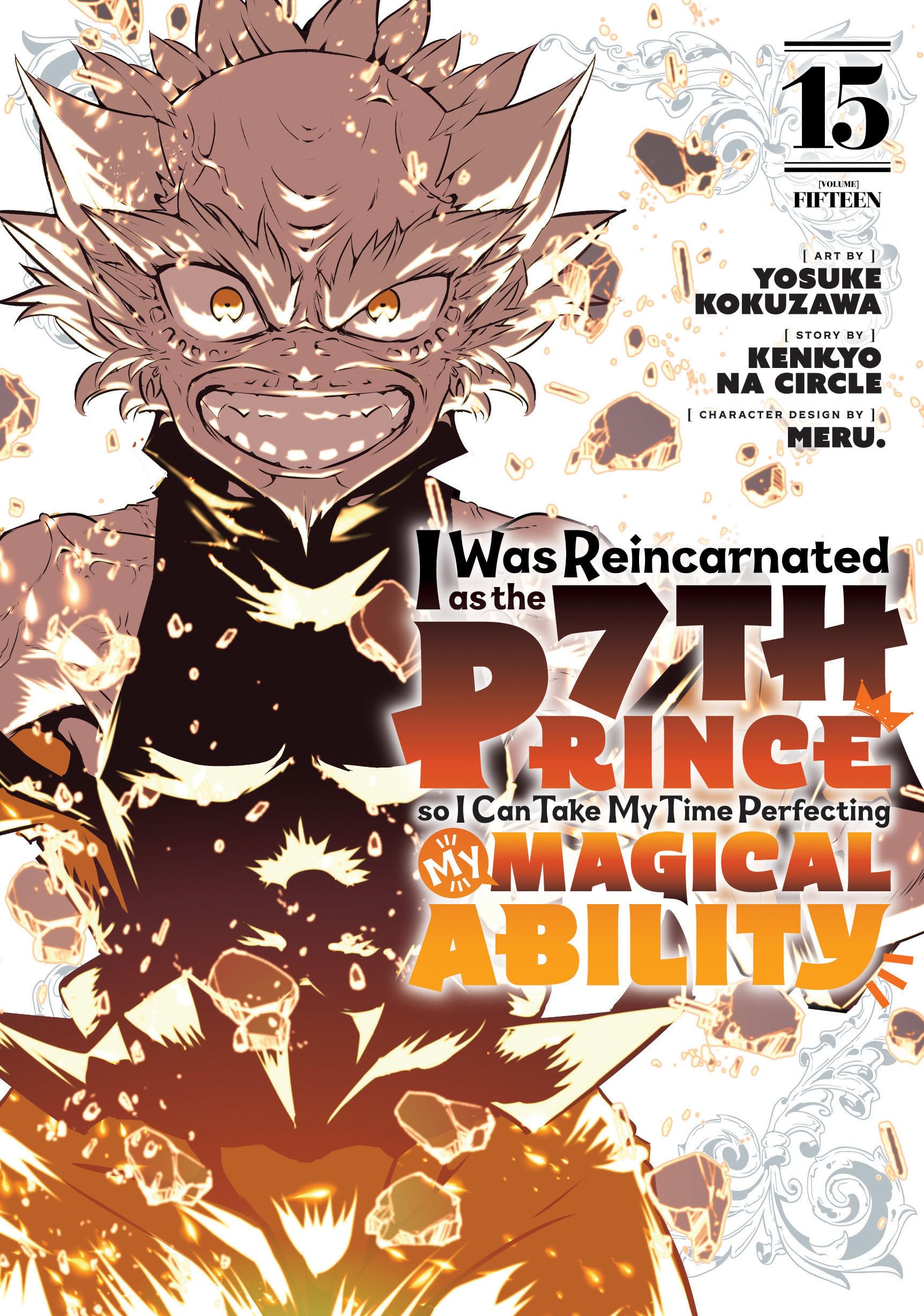 I Was Reincarnated as the 7th Prince so I Can Take My Time Perfecting My Magical Ability 15: Unflipped Manga (I Was Reincarnated as the 7th Prince, So ... Time Perfecting My Magical Ability, Band 15) Action & Adventure