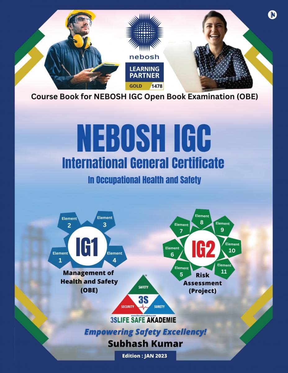 NEBOSH IGC: International General Certificate In Occupational Health and Safety Study Guides