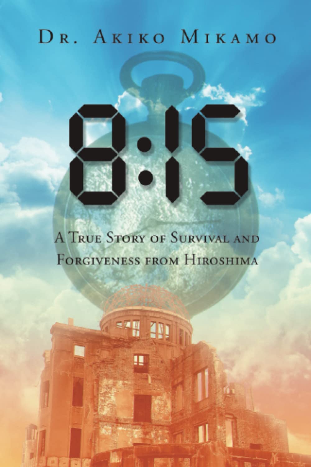 8:15 A True Story of Survival and Forgiveness from Hiroshima Politics & History