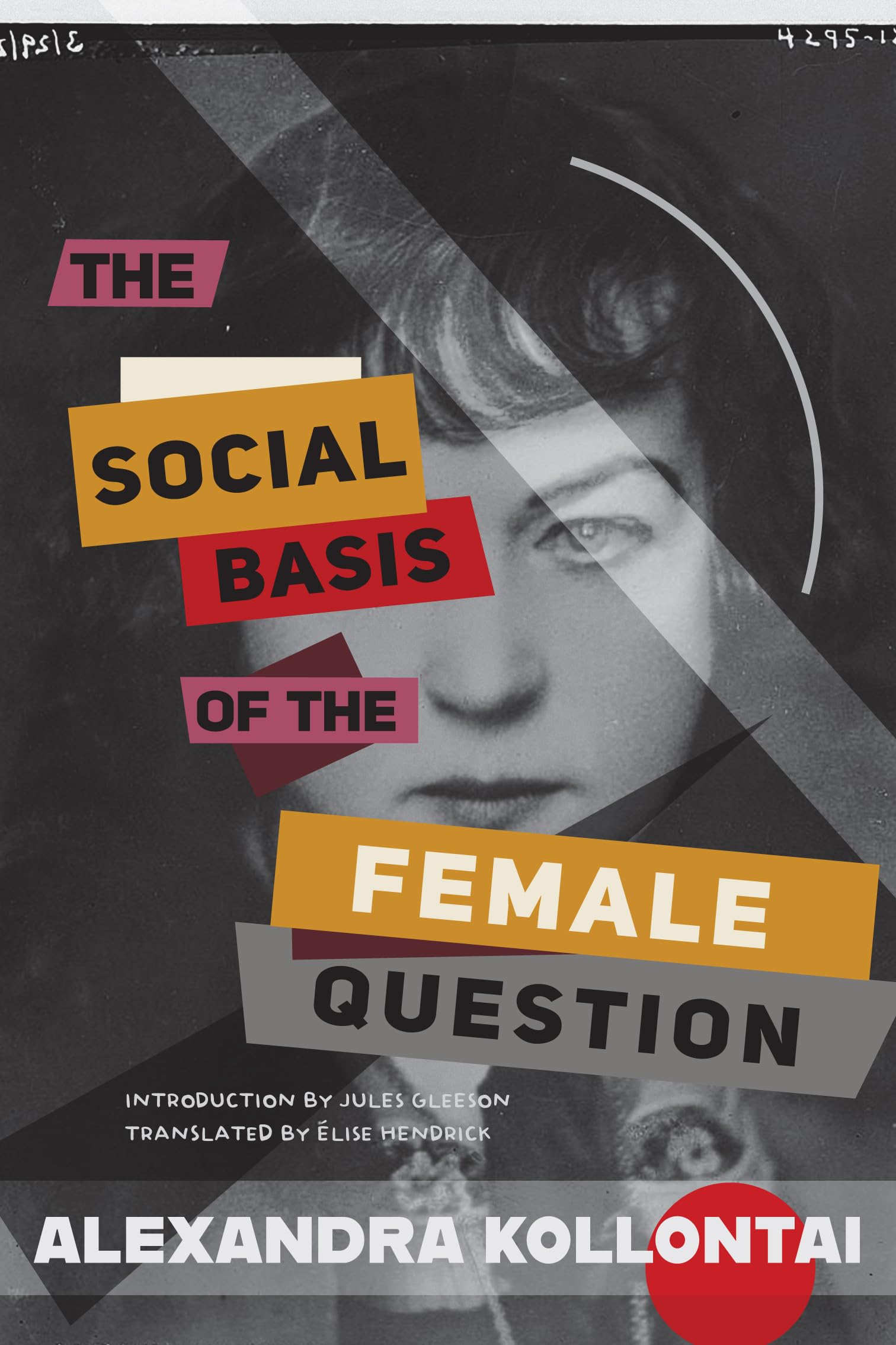 The Social Basis of the Female Question Books