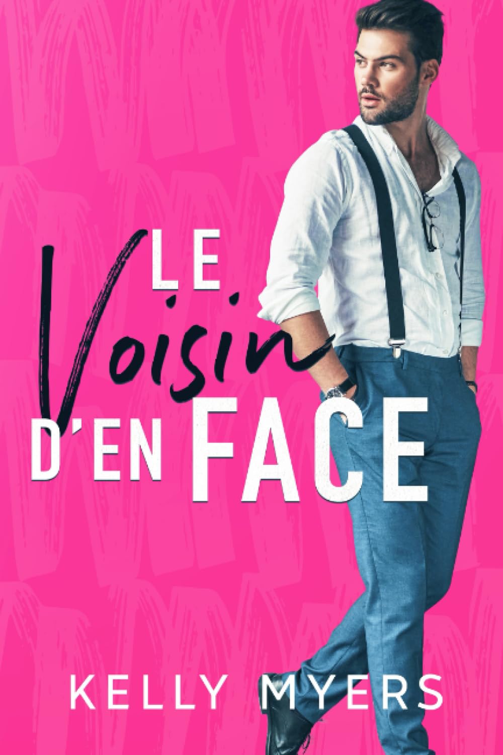 Le voisin d’en face (Amour interdit) Contemporary Romance