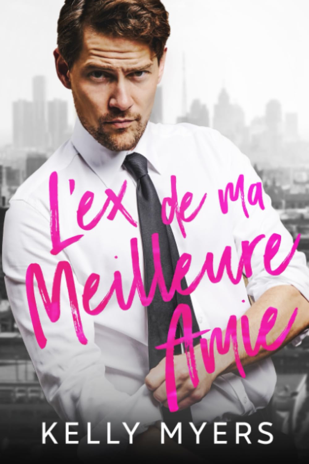 L’ex de ma meilleure amie (Amour interdit) Contemporary Romance