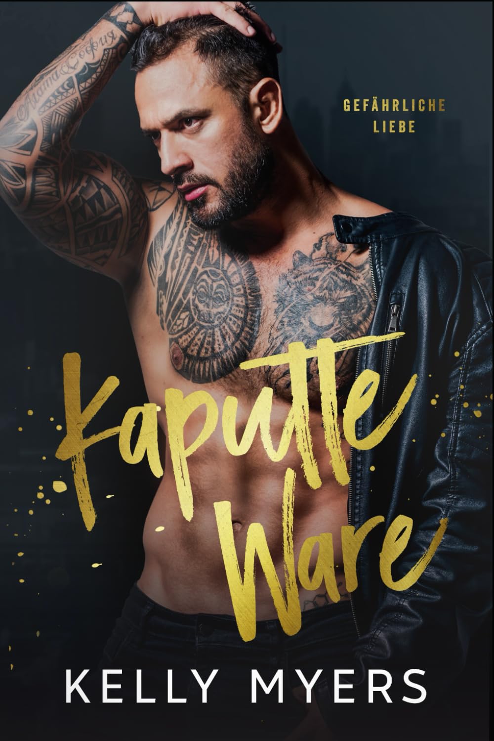 Kaputte Ware: Ein Rache-Liebesroman (Gefährliche Liebe, Band 1) Romantic Thrillers