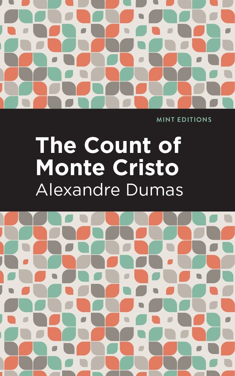 The Count of Monte Cristo (Mint Editions (Grand Adventures)) Classics