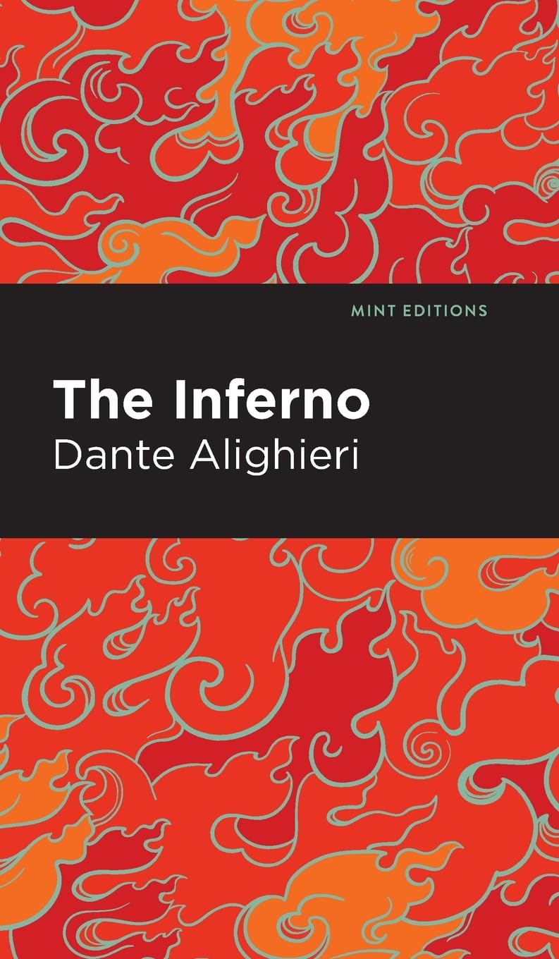 The Inferno (Mint Editions (Philosophical and Theological Work)) Philosophy