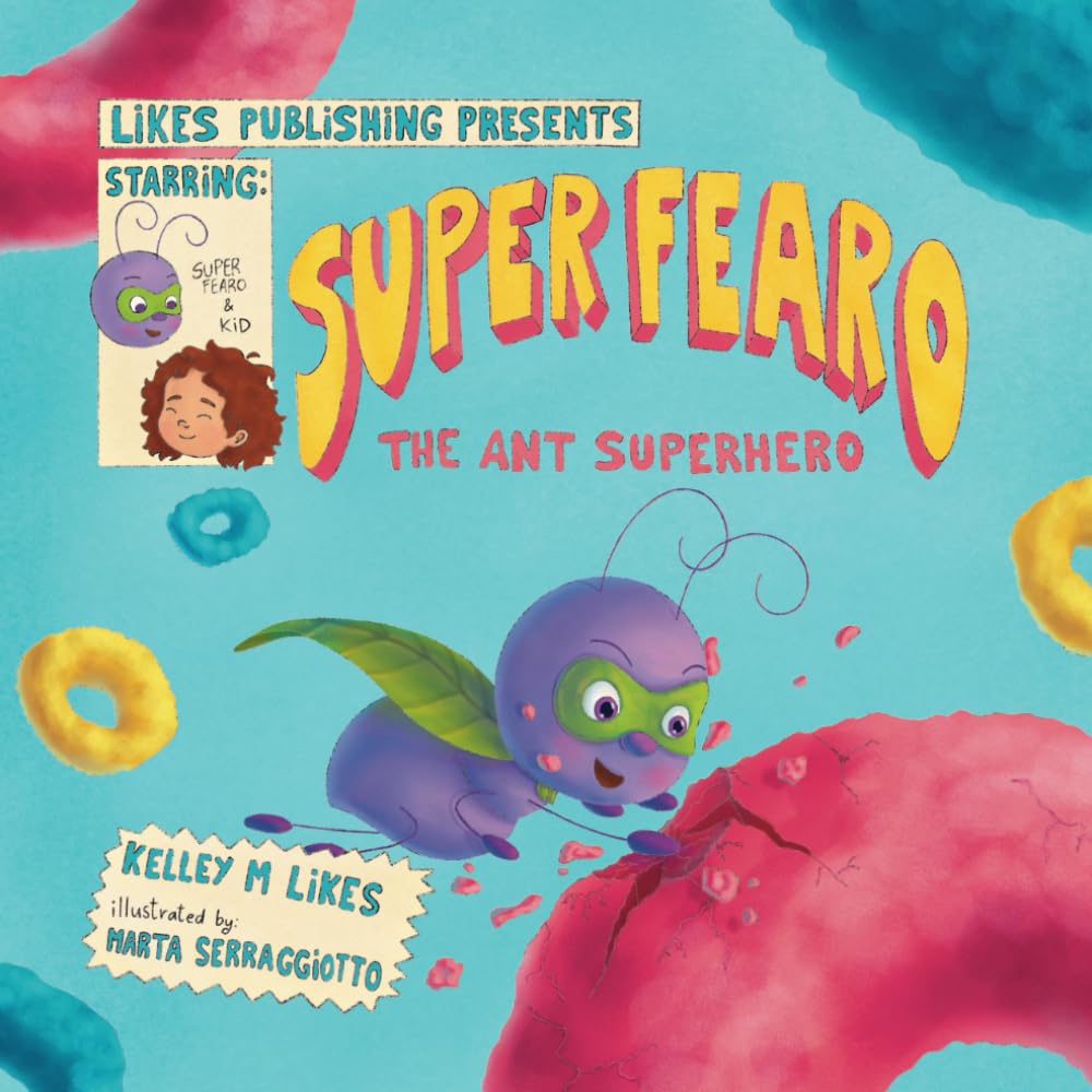 Super Fearo The Ant Superhero Novels & Short Stories