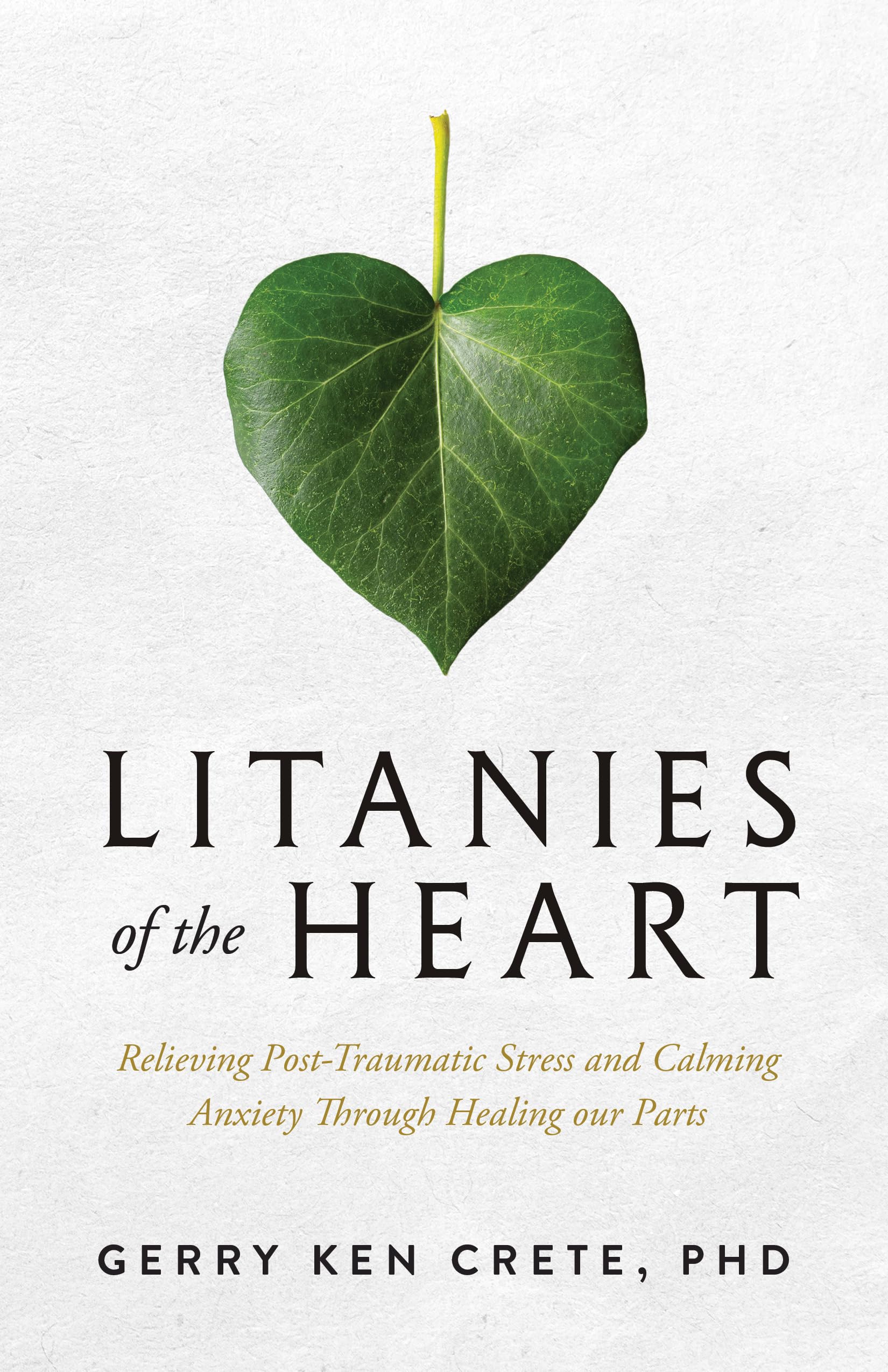 Litanies of the Heart Self-help