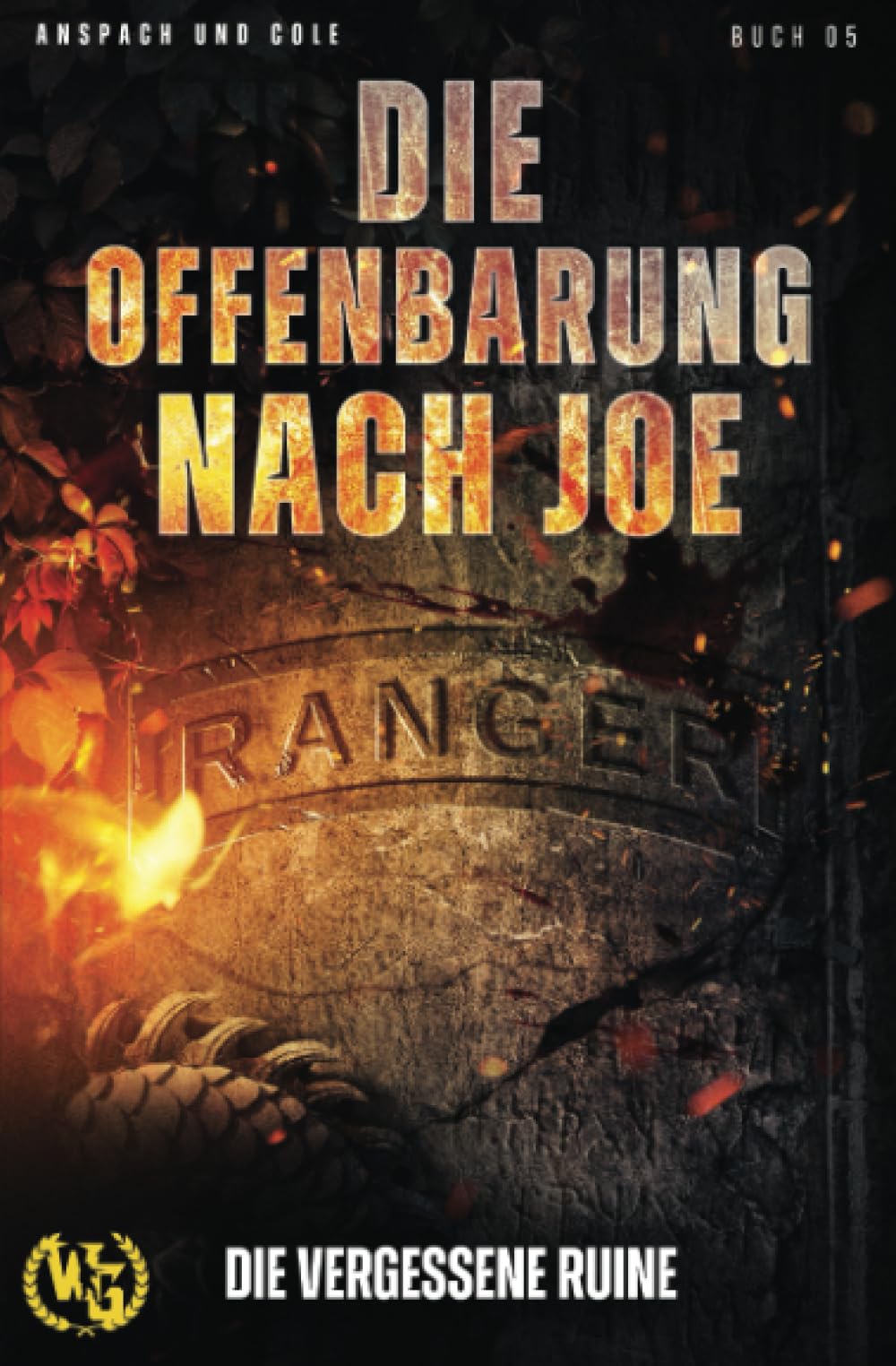 Die Offenbarung nach Joe (Die vergessene Ruine, Band 5) Action & Adventure