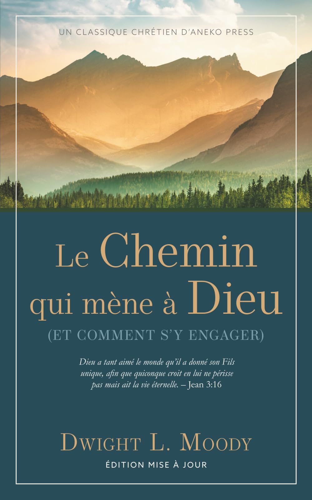 Le Chemin qui mène à Dieu: Et comment s’y engager Religion & Esotericism