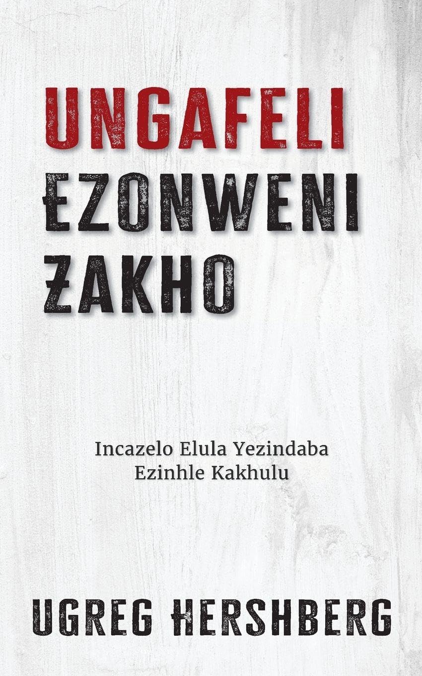 Ungafeli Ezonweni Zakho Religion & Esotericism