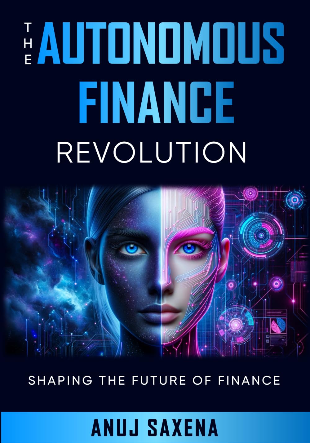 The Autonomous Finance Revolution: Shaping the Future of Finance Computer Science
