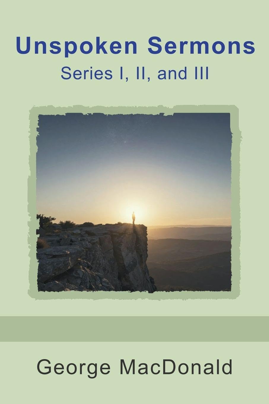 Unspoken Sermons, Series I, II, and III Religion & Esotericism