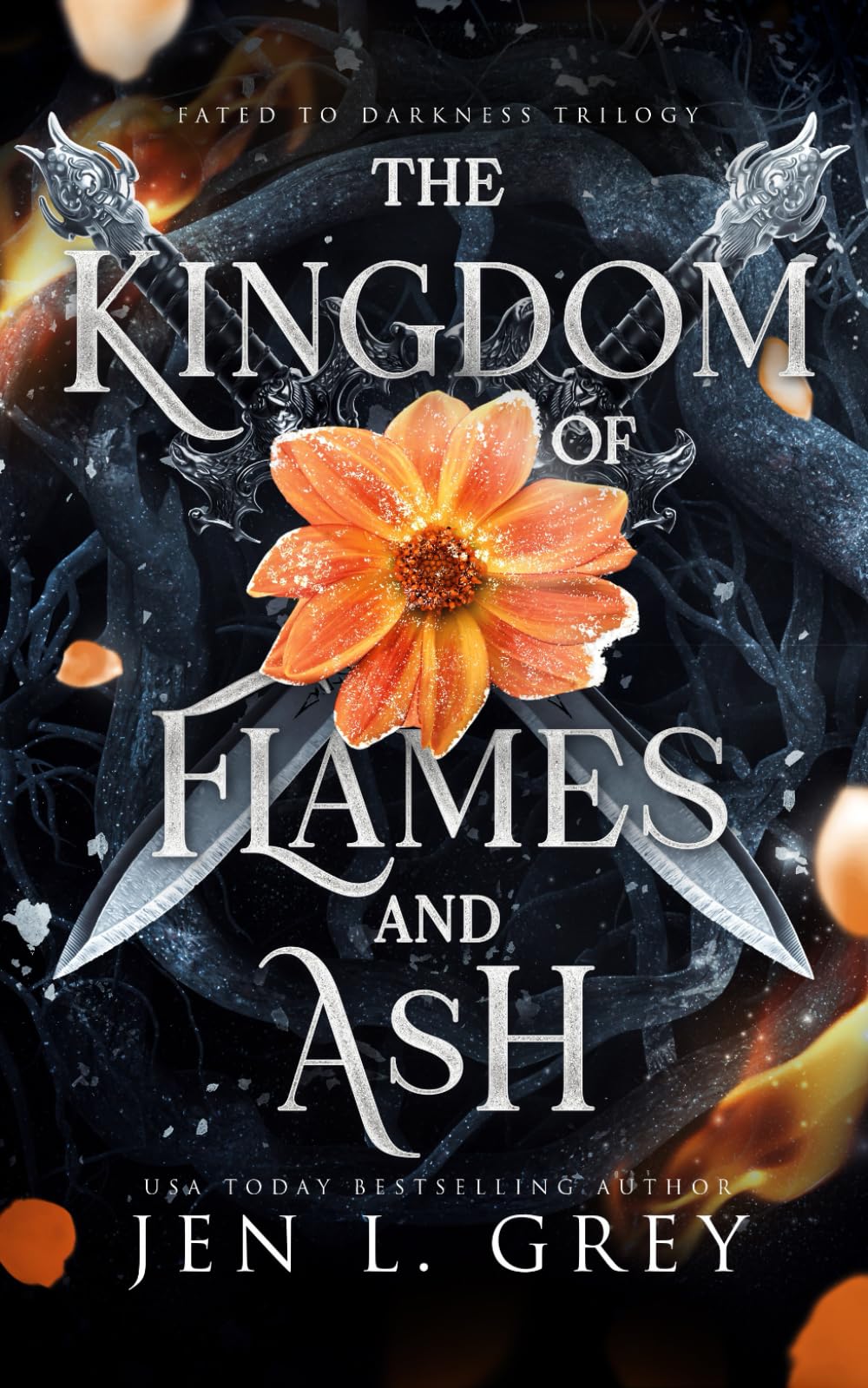 The Kingdom of Flames and Ash (Fated To Darkness, Band 3) Romance