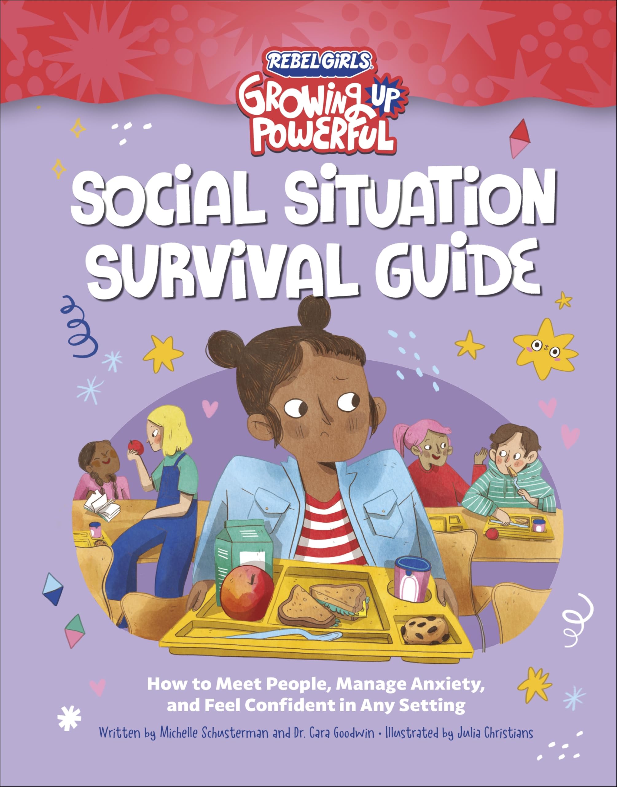 Social Situation Survival Guide: How to Meet People, Manage Anxiety, and Feel Confident in Any Setting (Growing Up Powerful) Non-fiction
