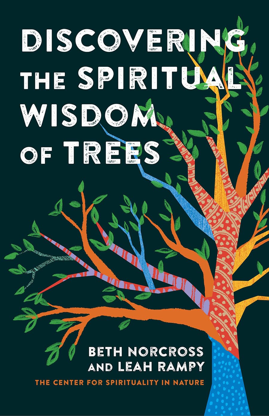 Discovering the Spiritual Wisdom of Trees Mathematics