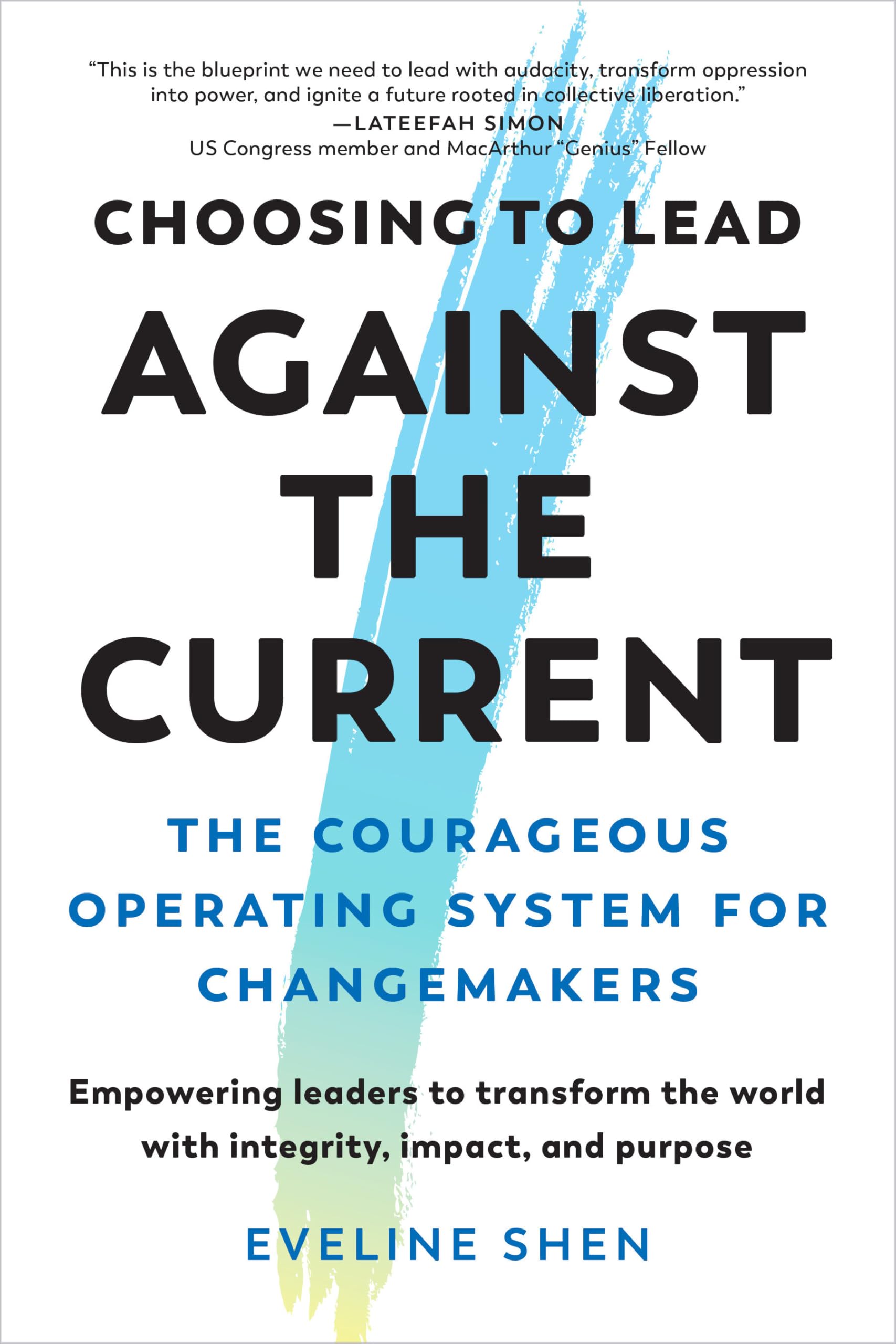 Choosing to Lead Against the Current Books