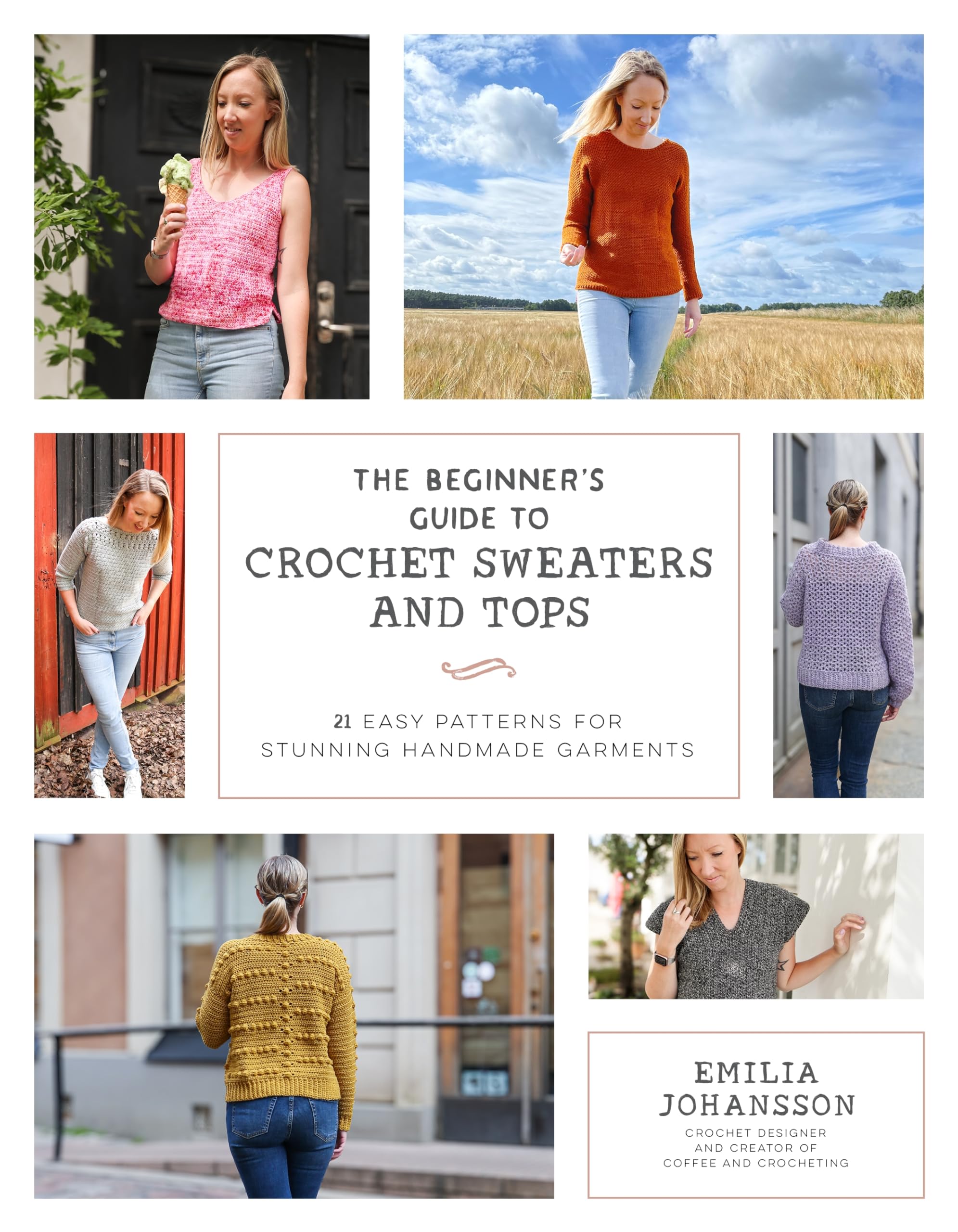 The Beginner's Guide to Crochet Sweaters and Tops Film, Art & Culture