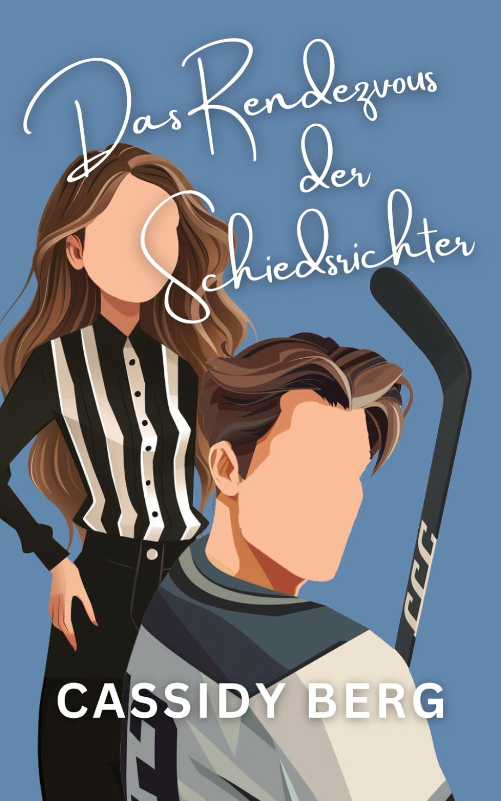 Das Rendezvous der Schiedsrichter (Eisige Herzen, Band 1) Contemporary Romance