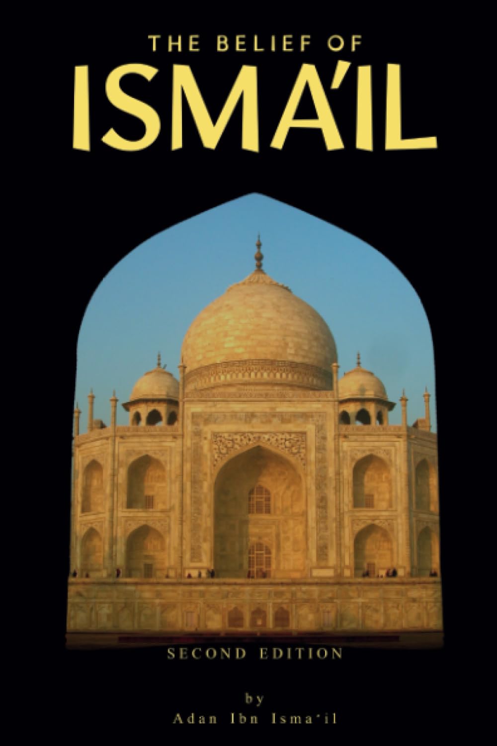The Belief of Isma'il Self-help