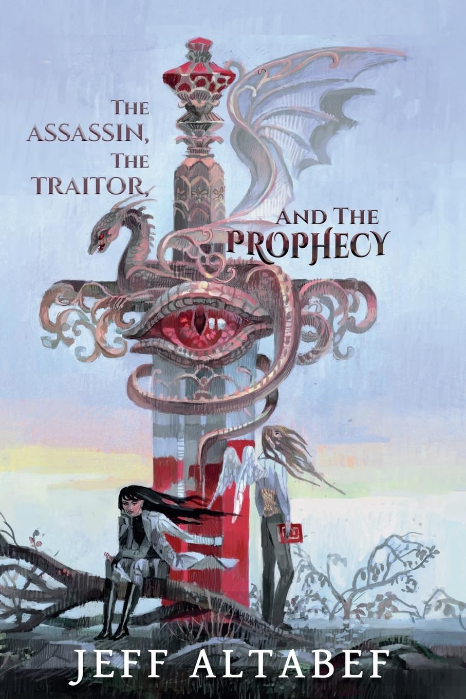 The Assassin, the Traitor, and the Prophecy Fantasy & Sci-Fi
