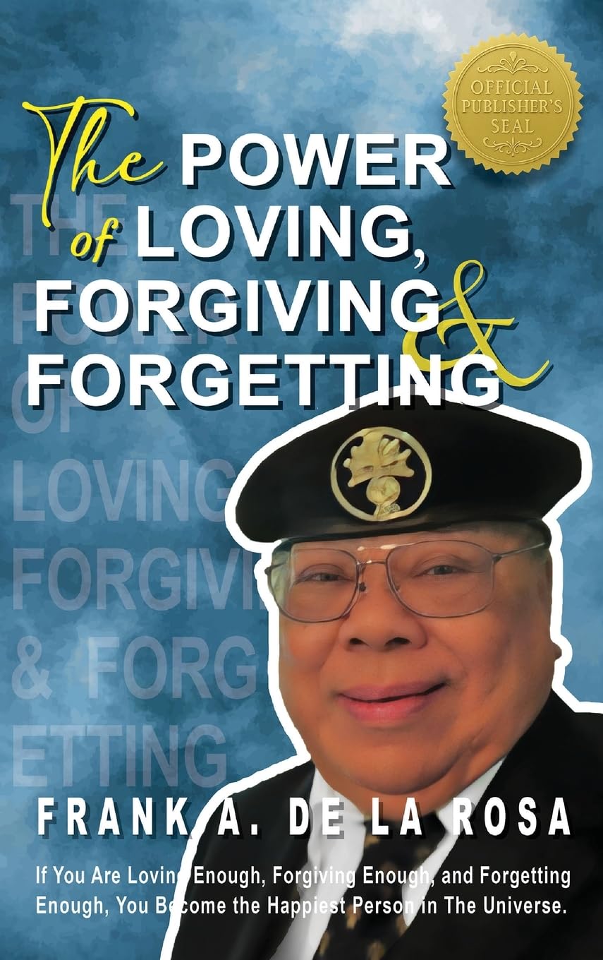 The Power of Loving, Forgiving, & Forgetting Memories
