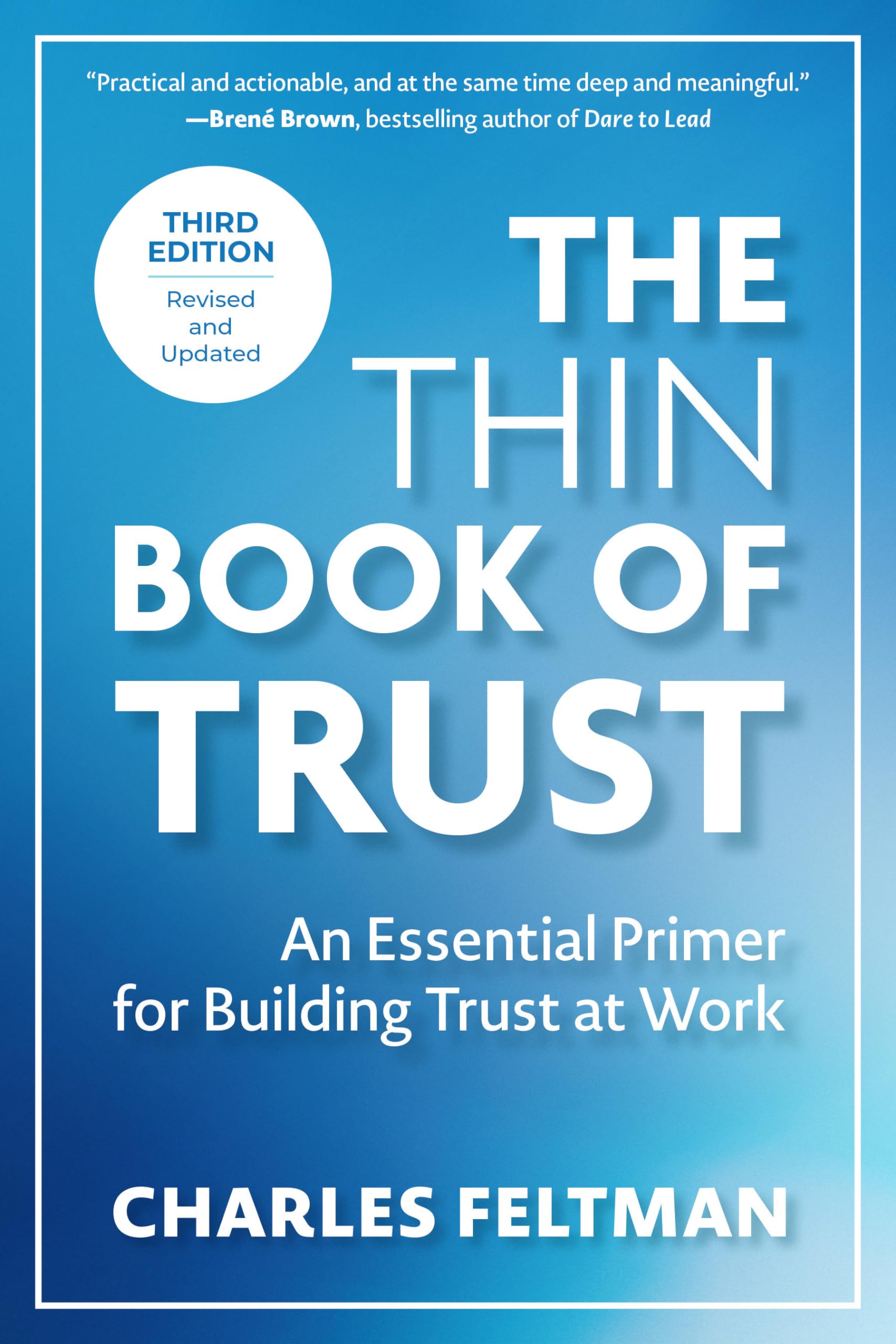 The Thin Book of Trust, Third Edition: An Essential Primer for Building Trust at Work book