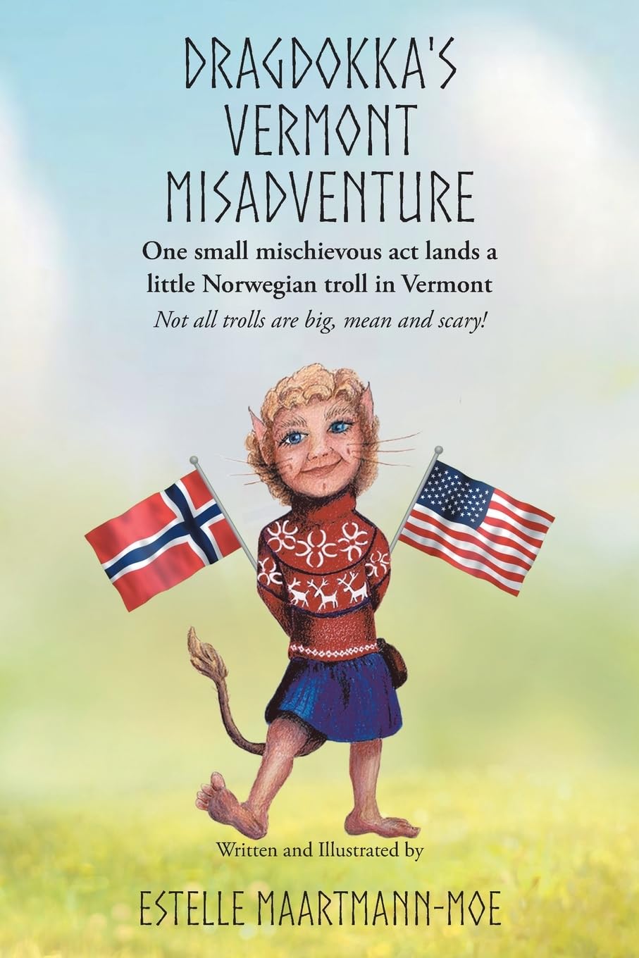 Dragdokka's Vermont Misadventure Fairy Tales & Legends
