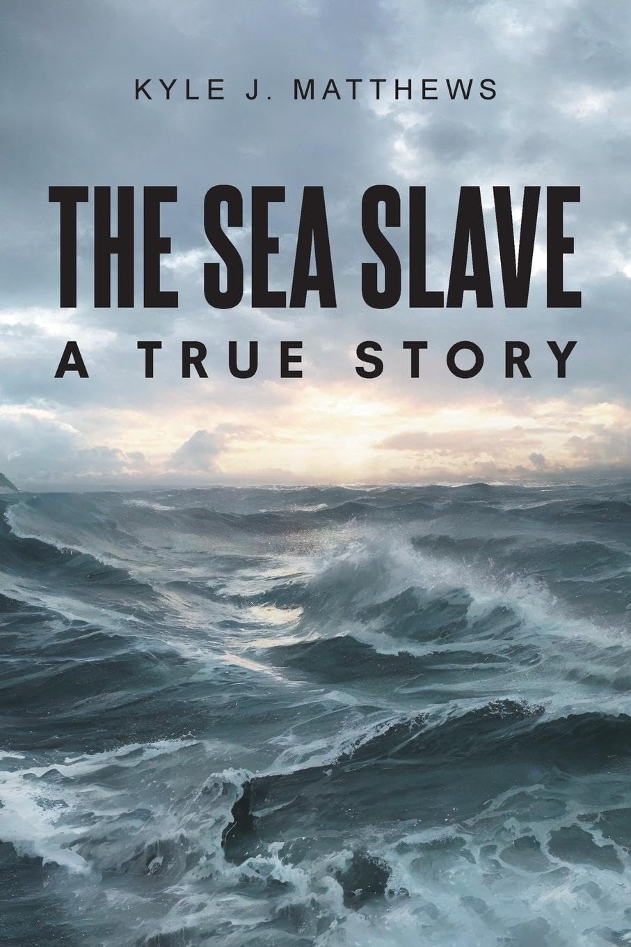 The Sea Slave: A True Story book