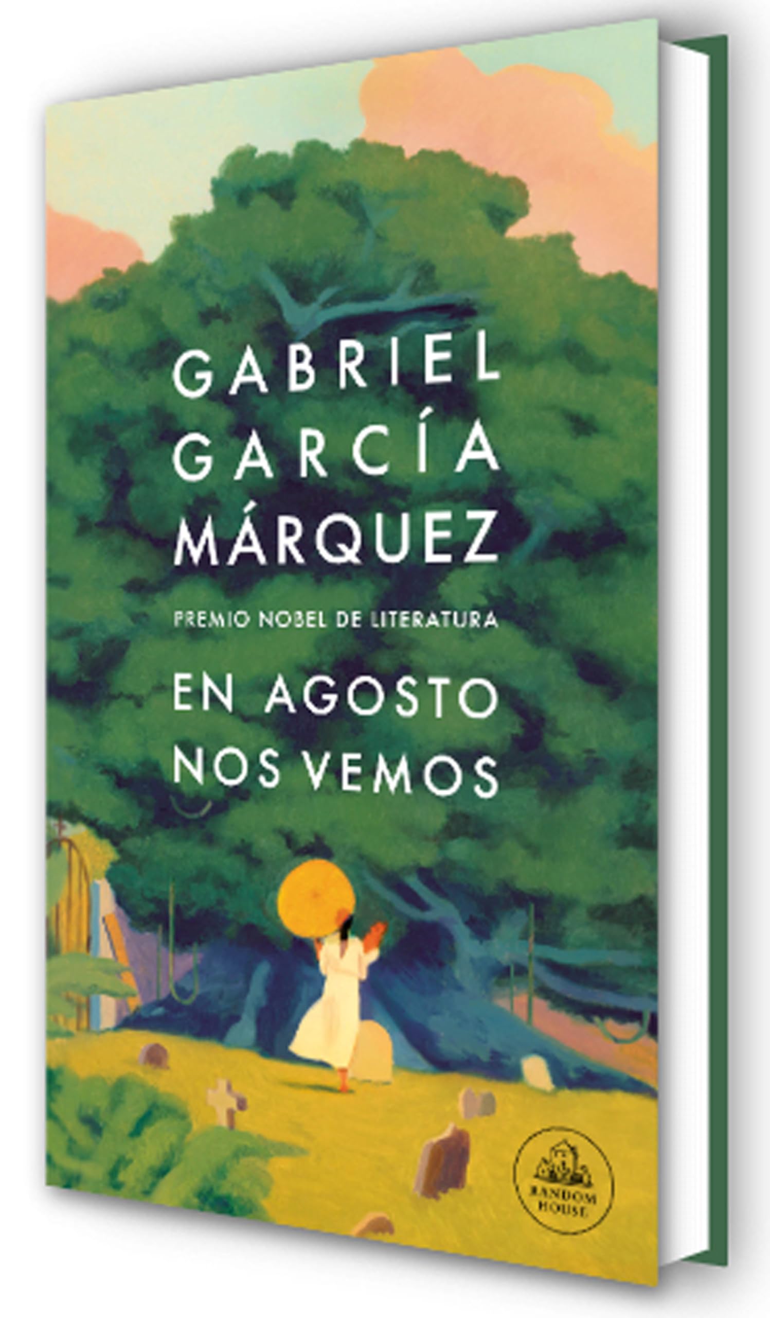 En agosto nos vemos / Until August Contemporary literature