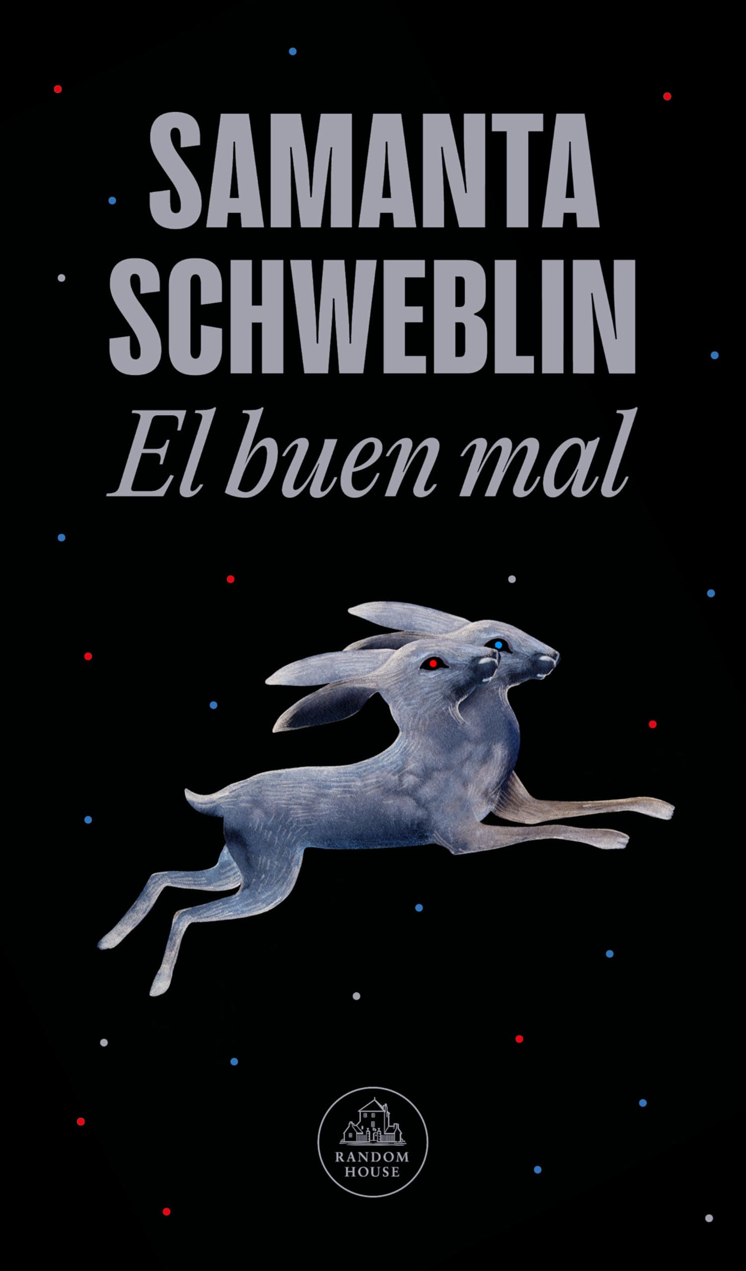 El Buen Mal / Good and Evil and Other Stories Essays & Short Stories