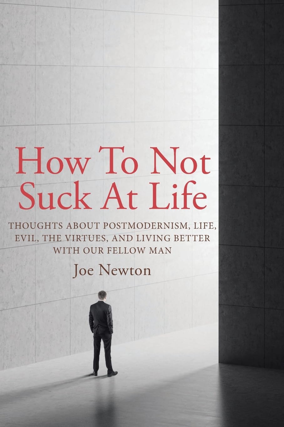 How To Not Suck At Life Education & Training