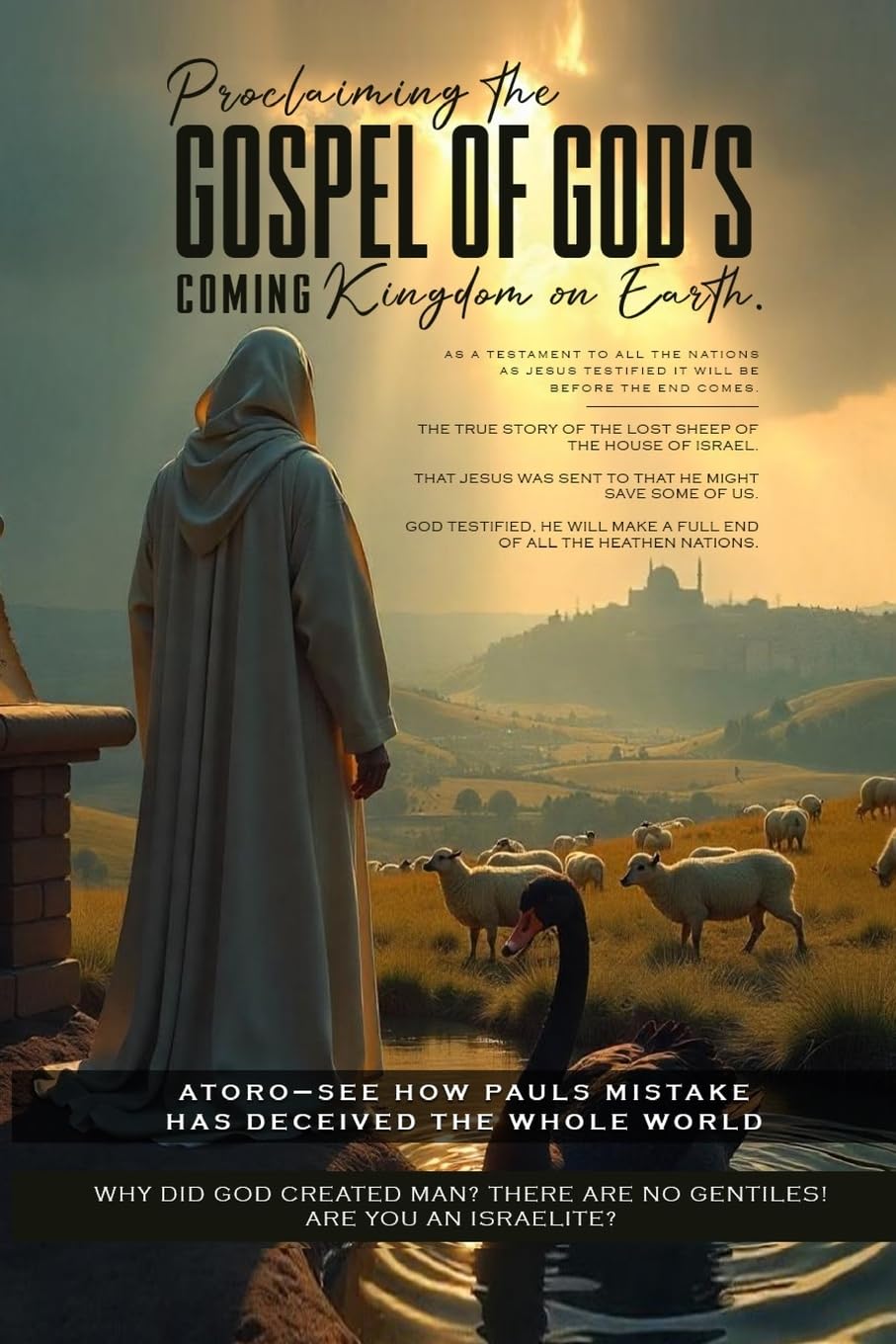 Proclaiming the Gospel of God's Coming Kingdom on Earth Religion & Esotericism