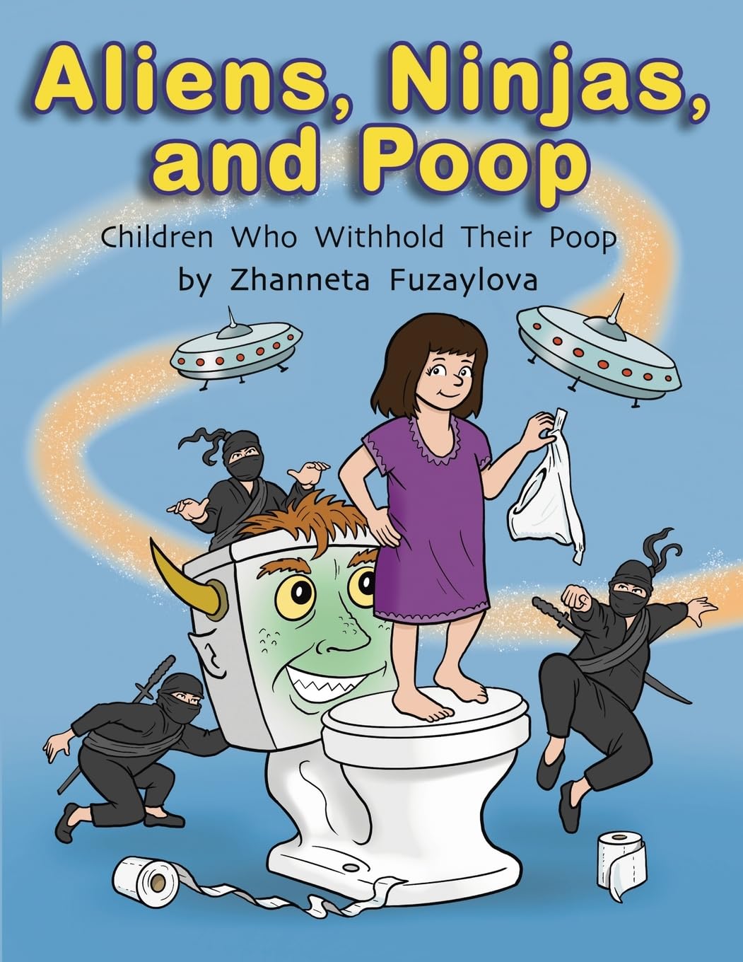 Aliens, Ninjas, and Poop Health, Nutrition & Fitness