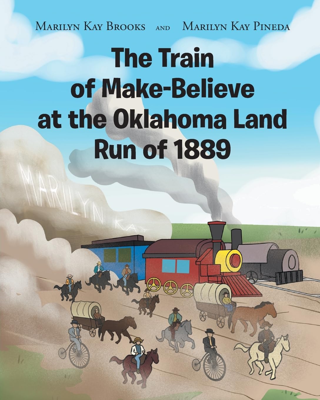 The Train of Make-Believe at the Oklahoma Land Run of 1889 Novels & Short Stories