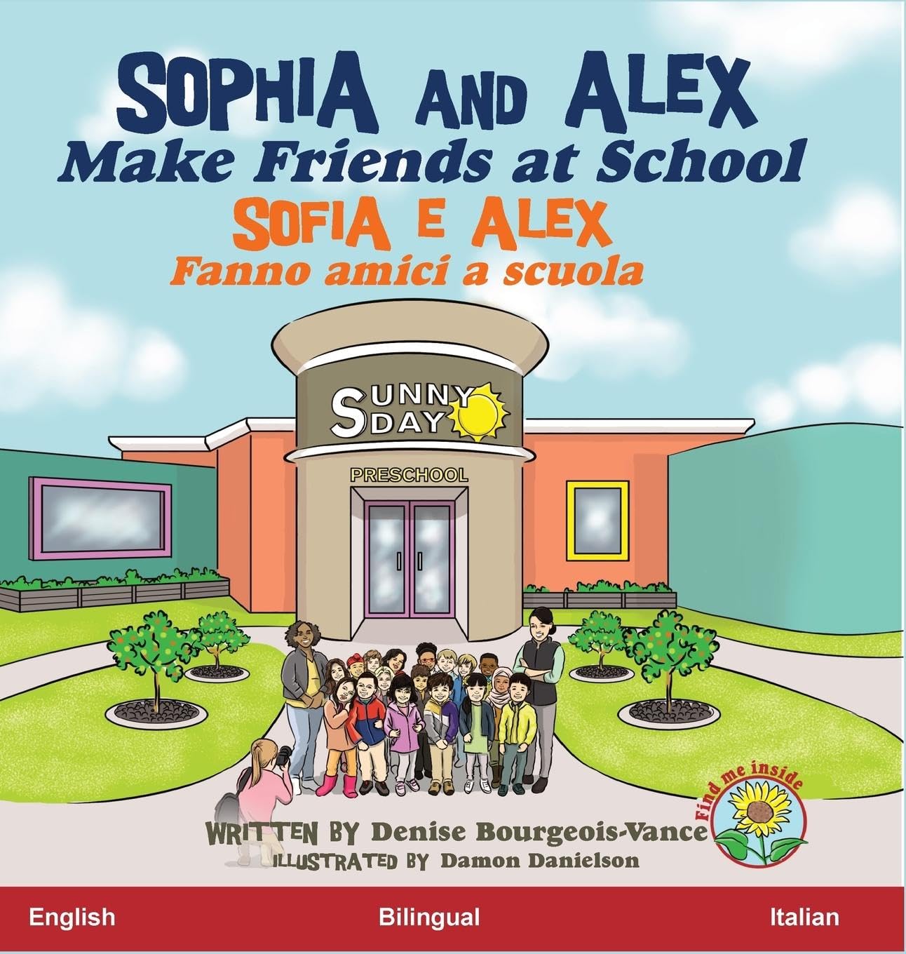 Sophia and Alex Make Friends at School Non-fiction