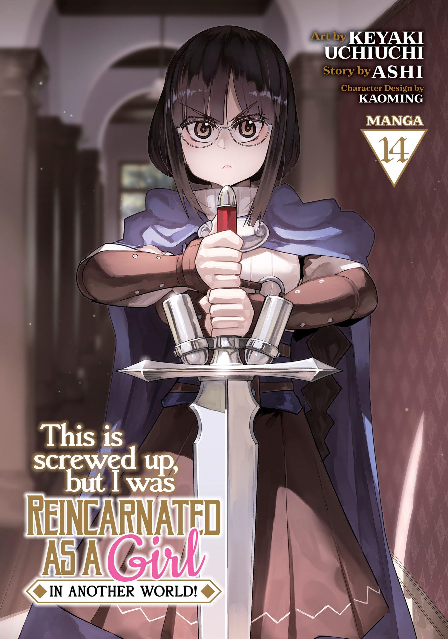 This Is Screwed Up, But I Was Reincarnated as a Girl in Another World! (Manga) Vol. 14 Manga