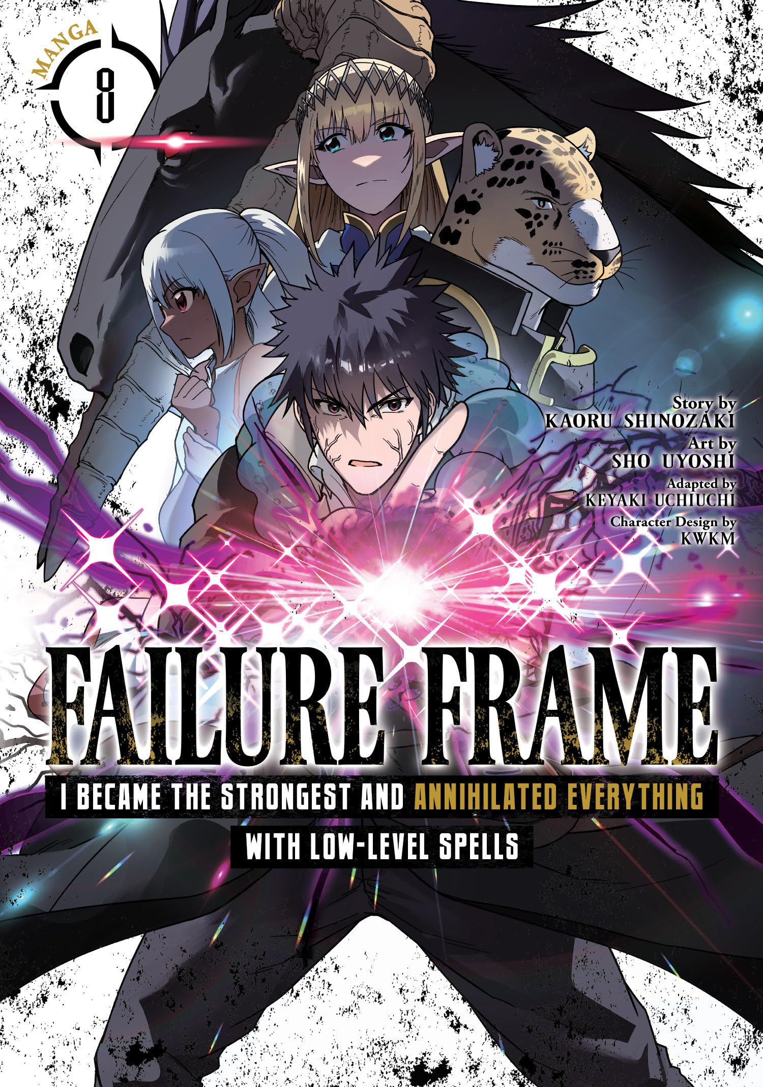 Failure Frame: I Became the Strongest and Annihilated Everything With Low-Level Spells (Manga) Vol. 8 Manga