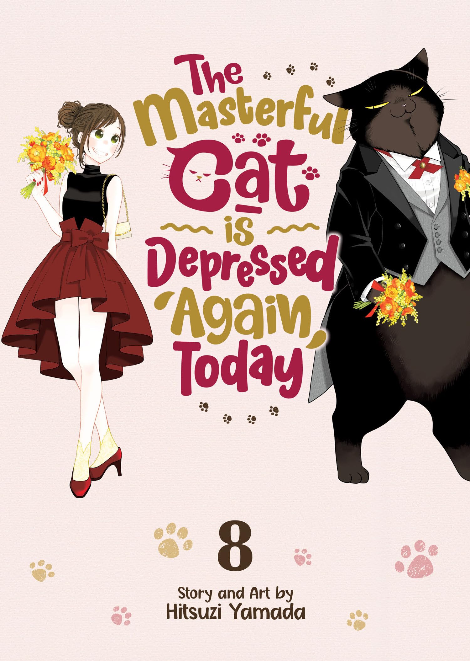 The Masterful Cat Is Depressed Again Today Vol. 8 book