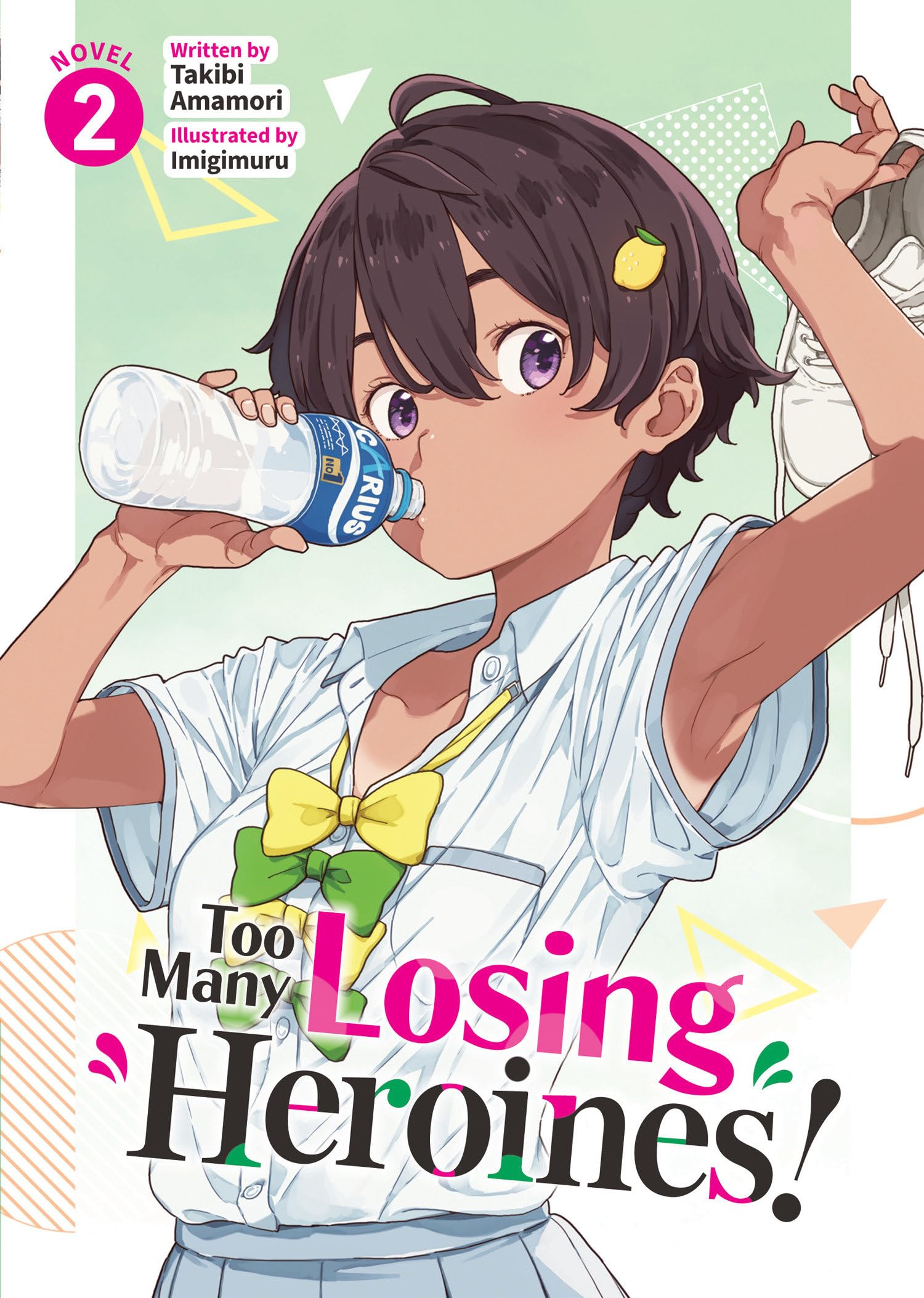 Too Many Losing Heroines! 2: Light Novel Contemporary literature