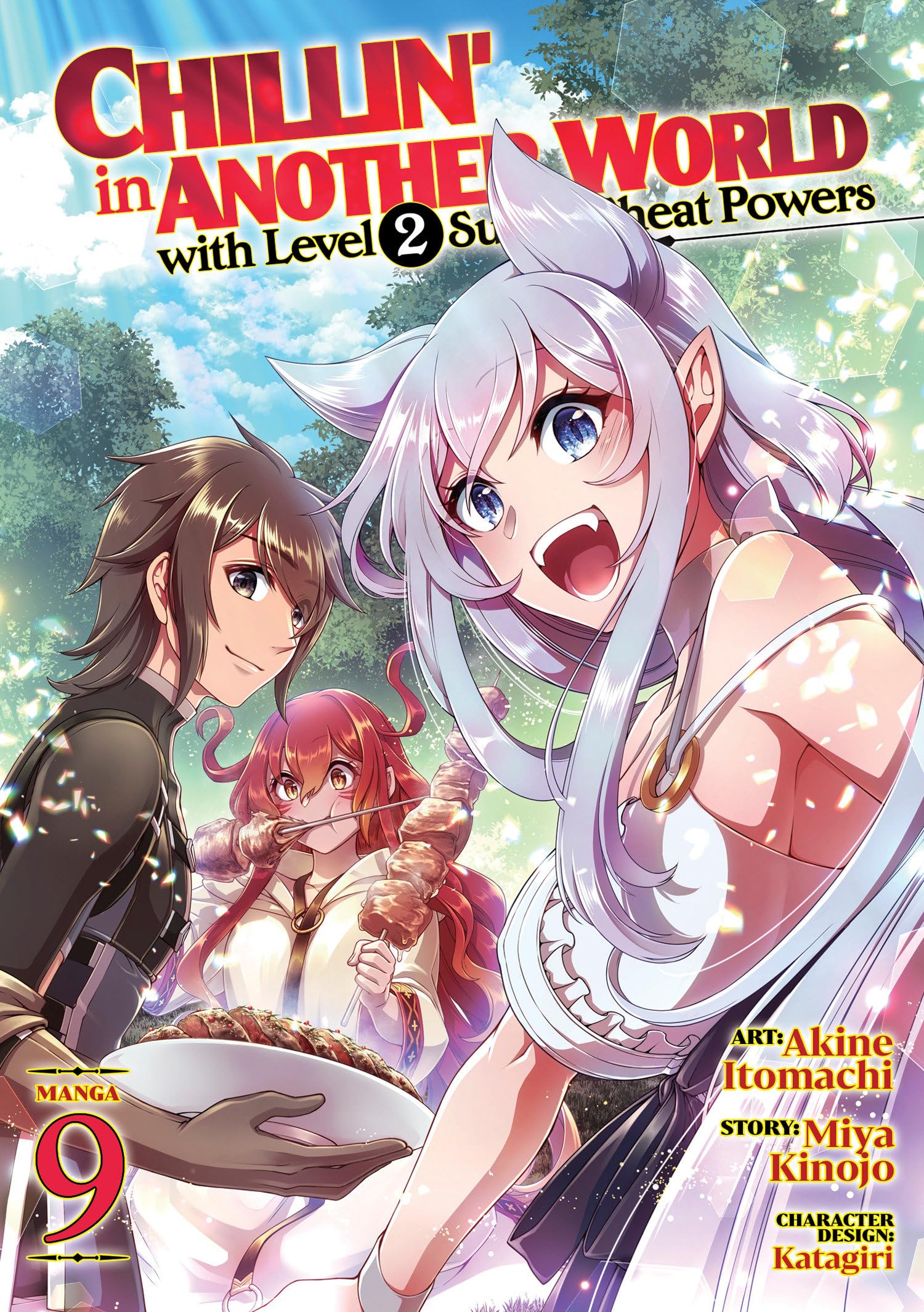 Chillin' in Another World with Level 2 Super Cheat Powers (Manga) Vol. 9 Manga