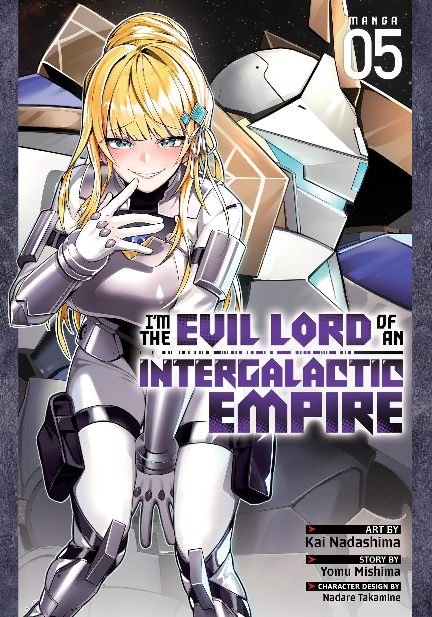 I'm the Evil Lord of an Intergalactic Empire! (Manga) Vol. 5 Manga