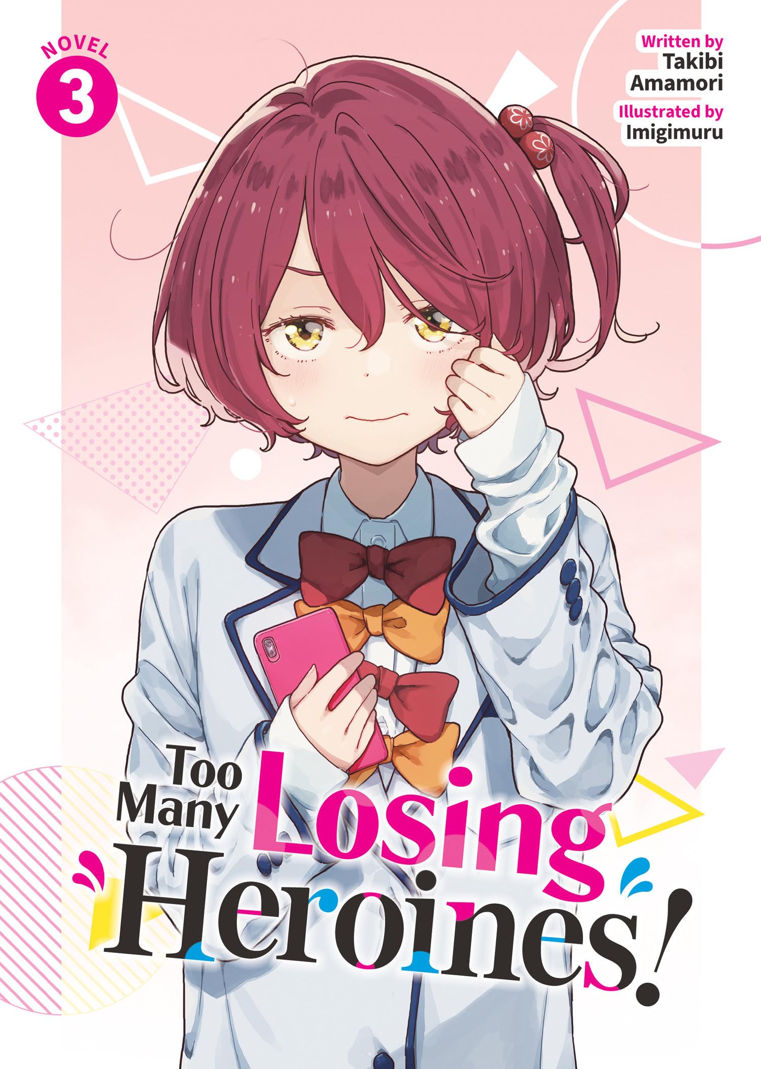 Too Many Losing Heroines! (Light Novel) Vol. 3 Contemporary literature