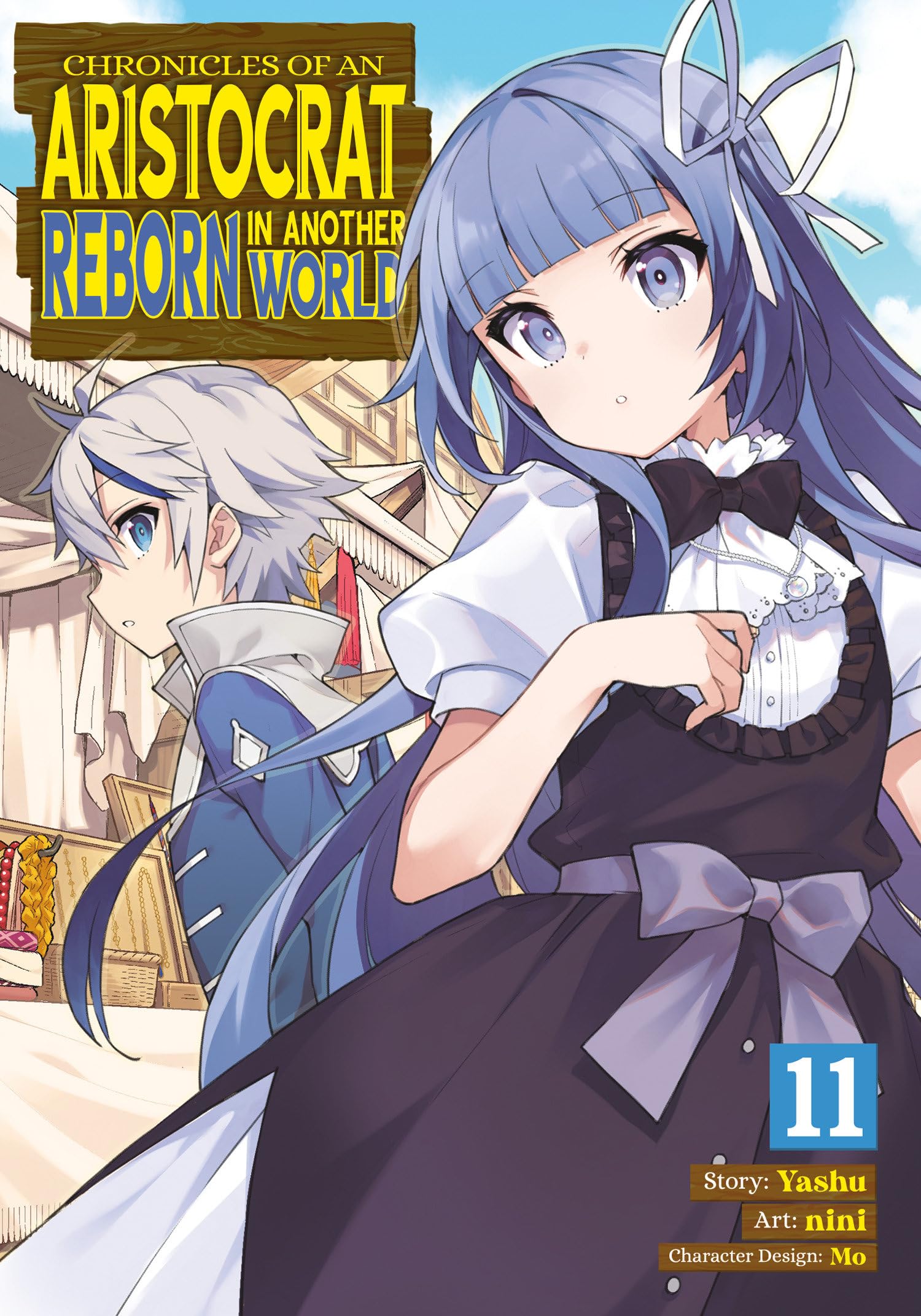 Chronicles of an Aristocrat Reborn in Another World (Manga) Vol. 11 Manga